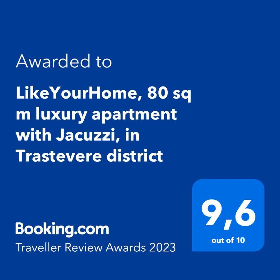 Likeyourhome, 80 Sq M Luxury Apartment With Jacuzzi, In Trastevere District Řím Exteriér fotografie